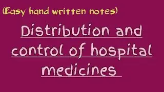 Distribution and control of hospital medicines | urdu lecture | learn with aroosa waheed