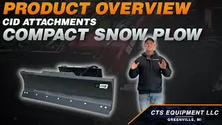 Great Price, High Quality Plow | CID Attachments Compact Snow Plow