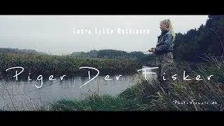 Piger der fisker - Laura Lykke Mathiasen