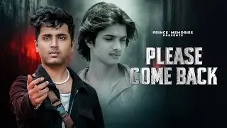 Please Come Back | Prince Memories | Hindi Rap Song (Official Music Video)