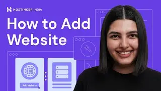 How to Add a Website to Your Hosting Plan in Less Than 5 Minutes | Hostinger India