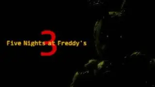 Main Menu (They're Just Standing/Original Version) - Five Nights at Freddy's 3