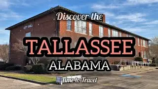 Explore Tallassee Alabama|Hidden Gems and Nature You Must See #alabamausa #travelguide #usatour