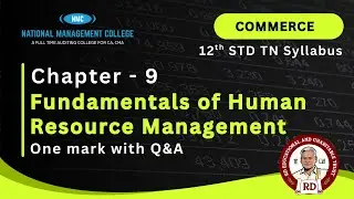 Commerce Unit 04 Chapter 09 - Fundamentals of Human Resource Management #12thcommerce #12thstd
