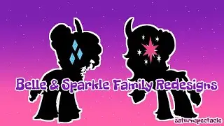 Belle & Sparkle Family Redesigns ⟡ speedpaint