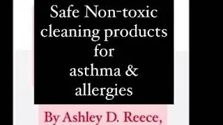 Asthma Safe Non-toxic Cleaning Products