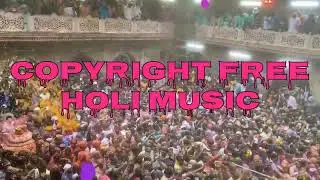 Copyright Free Indian Holi Music #musicspirit_melodymadness  #holi_song_2023