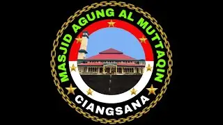 IBADAH SHALAT JUM'AT 26 DESEMBER 2025 DI MASJID AGUNG AL MUTTAQIN, CIANSANA - GUNUNG PUTRI - BOGOR