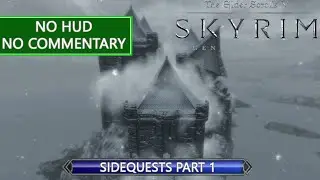 Skyrim: Dawnguard - SIDEQUESTS PART 1  | No HUD, No Commentary, Vampire Side