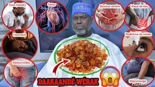 Daakandé wérak est une solution pour toutes ces maladies ... |   Elhadji Malick Guèye