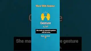 Gesture word urdu meaning with sentence🙂 #studystudio92😍 #shortsfeed #gesture #englishgrammar