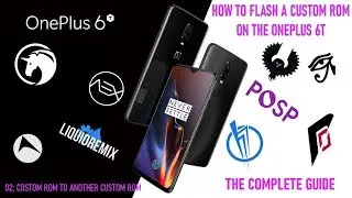 OnePlus 6T Flashing Guide 02 : CustomROM to CustomROM