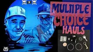 TEAM LYNCH B.M.D.: MULTIPLE CHOICE HAULS