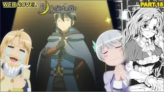 Makoto Meets the Demon King &mdash; Zef&rsquo;s Request Changes EverythingTSUKIMICHI: Moonlit Fantasy | Part 15