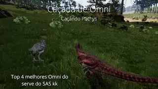 Ca&ccedil;ada Omni vs Pachys no The isle Evrima No serve do SAS Brasil