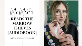The Marrow Thieves - Chapter 8 - Wab's Coming to Story [Audiobook] - Read description for this one