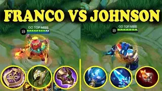 franco gameplay vs johnson gameplay / johnson mlbb / franco mlbb / mobile legends
