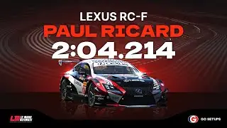 Le Mans Ultimate | Lexus RC F LMGT3 - Paul Ricard | V1.2 Hotlap