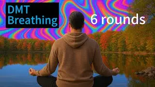 Awaken the Spirit Within | 6 Rounds of DMT Breathing