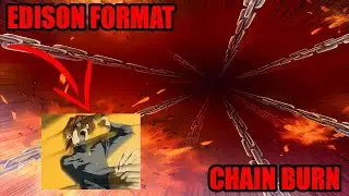 Профиль цепной горелки — формат Эдисона — YUGIOH!