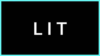 L I T (Slang Word) What does it mean?