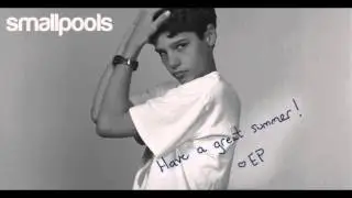Smallpools - No Story Time