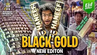 HANEEF SPORTS BLACK GOLD EDITION 💪 | Print Your Name on Your Bat 😱🤩 | EID OFFERS 🥳🤩