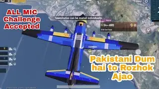 All Mic Challenge Accepted - PUBG MOBILE