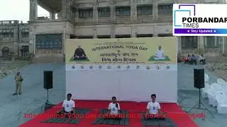 International yoga day celebration at porbandar chopati 21 june 2019