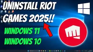 How To Uninstall Riot Games Client in Windows