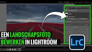 Een landschapsfoto bewerken in Lightroom Classic