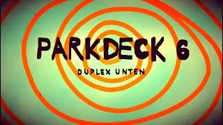 Parkdeck 6 - Duplex unten
