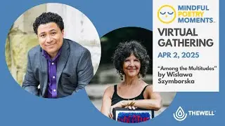 Mindful Poetry Gathering - April 2nd, 2025