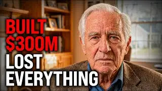 I Built a $300M Company... But Lost My Daughter (I'm 76 and Alone)