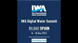 Digital Water Summit 2023: Oliver Grievson (Chair - IWA Digital Water Programme Steering Committee)