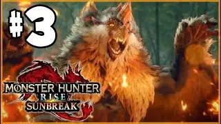 Monster Hunter Sunbreak Let's Play Walkthrough Part 3 Crazy Fire MONKEY Hunt! (Nintendo Switch)