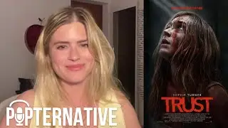 Trust Interview: Director Carlson Young on working with Sophie Turner and much more!