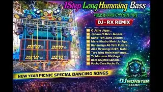 1 Step Long Humming Bass 🔊 | New Year Picnic Special Dance Mix | DJ MONSTER CLUB