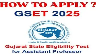 🤔GSET 2025 का फॉर्म कैसे भरे | Step by Step Guidance| GSET નું ફોર્મ કેવી રીતે ભરવું?| HOW TO APPLY?