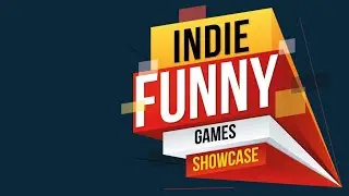 Indie Funny Games Showcase - 7