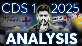 CDS 1 2025 PAPER ANALYSIS by Vishal sir