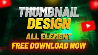 YOUTUBE THUMBNAIL PACK || Free Editing Pack🔥🔥