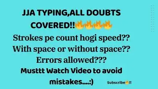 JJA TYPING DOUBTS I JJA TYPING I DSSSB