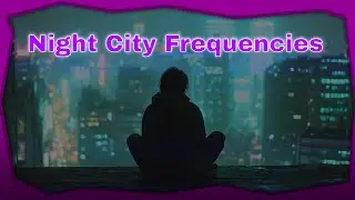Night City Frequencies | SynthCity Radio #Cyberpunkmusic #darkwave