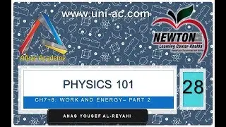 physics 101   chapter 7 8  Work and Energy   part 2