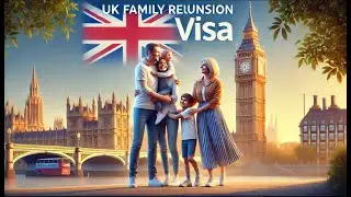 UK Family Reunion Visa