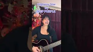 Highway Star by DEEP PURPLE acoustic cover 