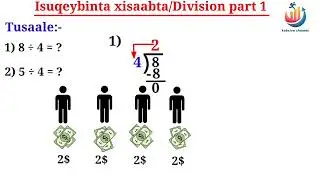 part 1 | Isuqeybinta xisaabta/Division (➗)