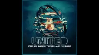 Armin van Buuren x Vini Vici x Alok - United (feat. Zafrir)