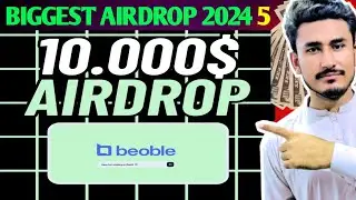 Beoble App Airdrop Full Guide || Free Crypto Airdrop 2024 Without Investment | 500$ Free